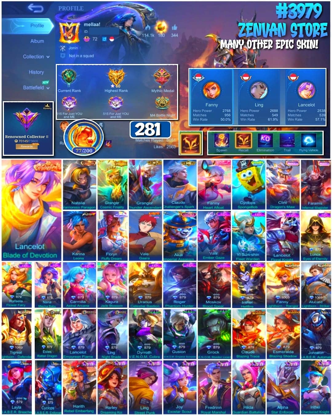 🔥 #3979 🔥 281 Skins 💎 Renowned Collector II 👑 Legend Valentina ⚔️ Collector Natalia ⭐ Prime Granger 🌟 M7 Granger 🎯 M8 Claude ✨ SpongeBob Cyclops ✅