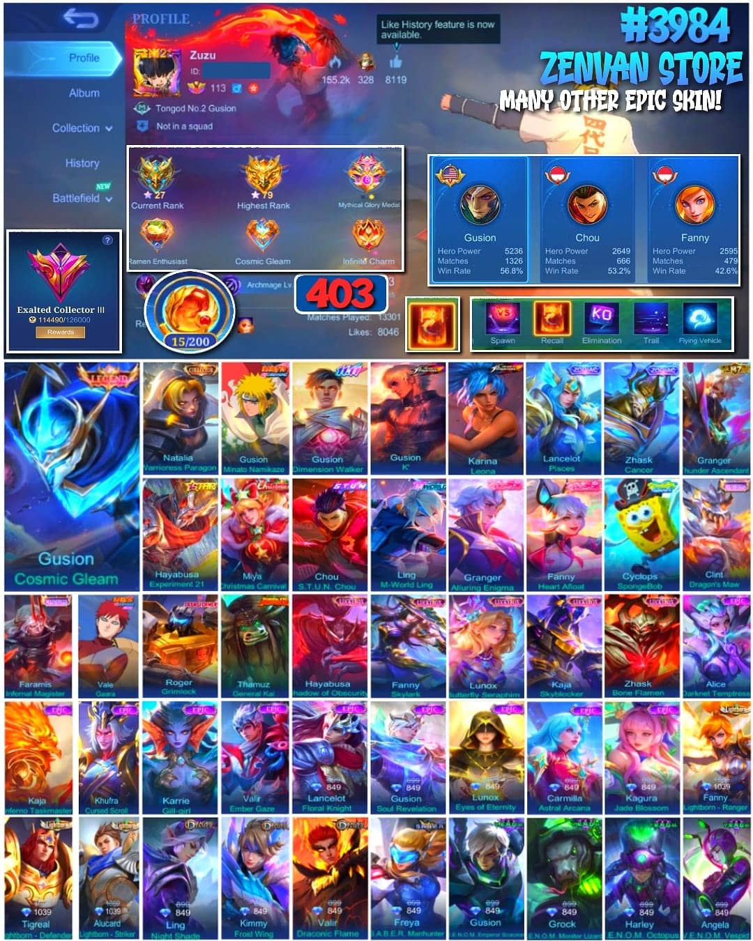 🔥 #3984 🔥 403 Skins 💎 Exalted Collector III 👑 Legend Skin ⚔️ Naruto Gusion Minato ⭐ KOF Gusion K’ & Karina 🌟 Collector Natalia ✨ M7 Granger ✅