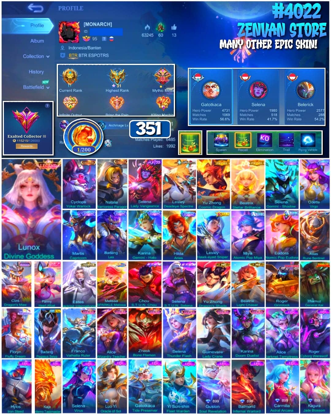 Foto akun ML 🔥 #4022 🔥 351 Skins 💎 Legend Lunox Divine Goddess 👑 Exalted Collector III ⚔️ Collector Cyclops Yokai Warlock ⭐ Selena Lady Vengeance 🌟 6 Zodiac Skins 🎯 2 Prime Skins Yu Zhong + Beatrix ✨ Transformers Roger Grimlock 🔱 2 Atomic Pop Skins 💎 Highest Rank 31 Stars ✅ Safe Account - gambar 1