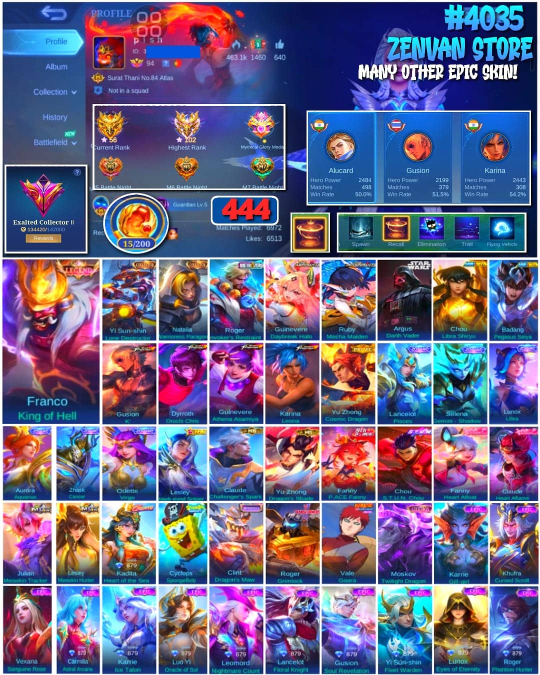 Foto akun ML 🔥 #4035 🔥 444 Skins 💎 Legend Franco King of Hell 👑 Exalted Collector II ⚔️ Star Wars Argus Darth Vader ⭐ 4 King of Fighters Skins K' + Orochi Chris + Athena + Leona 🌟 2 Collector Skins Yi Sun-shin Lone Destructor + Natalia 🎯 6 Zodiac Skins ✨ Saint Seiya Shiryu + Seiya 🔱 Prime Yu Zhong Cosmic Dragon 💎 Highest Rank 102 Stars ✅ Safe Account - gambar 1