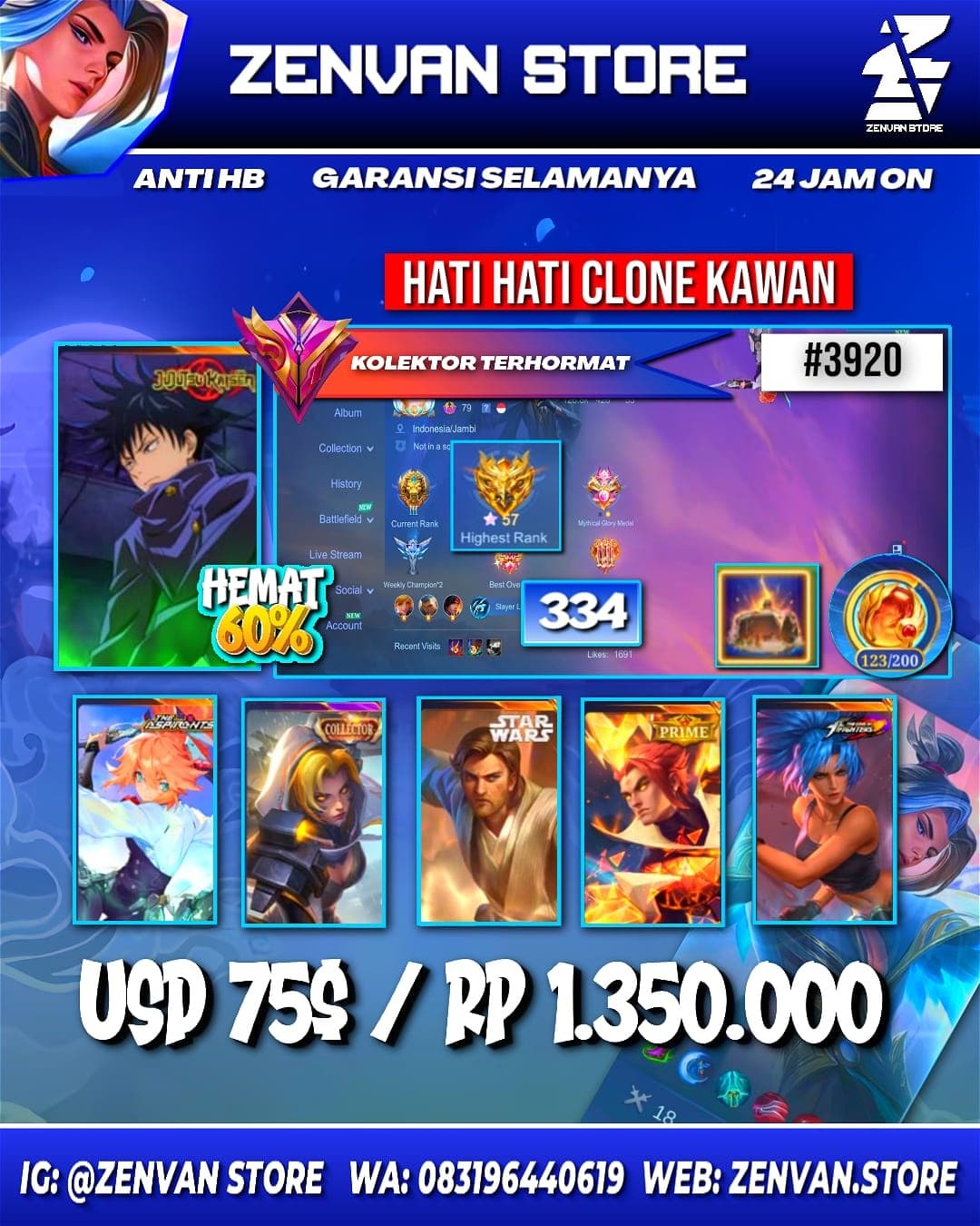#3920 🔥 334 Skins 🔥 Collector Natalia 🔥 Aspirant Fanny 🔥 Jujutsu Kaisen Megumi 🔥 Starwars Alucard 🔥 Prime Yu Zhong 🔥 KoF Karina 🔥 Many Limited 🔥 Many Zodiac 🔥 Many Epic 🔥 Safe Account ✅