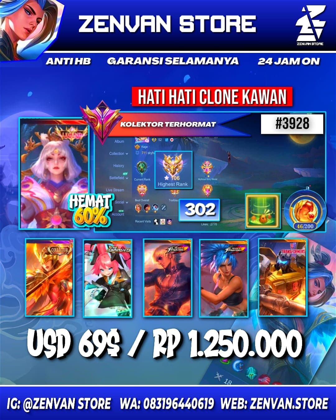 #3928 🔥 302 Skins 🔥 Legend Lunox 🔥 Collector Pharsa & Natalia 🔥 Aspirant Layla 🔥 KoF Gusion & Karina 🔥 Stun Chou 🔥 Transformer Roger 🔥 Many Limited 🔥 Many Zodiac 🔥 Many Epic 🔥 Safe Account ✅