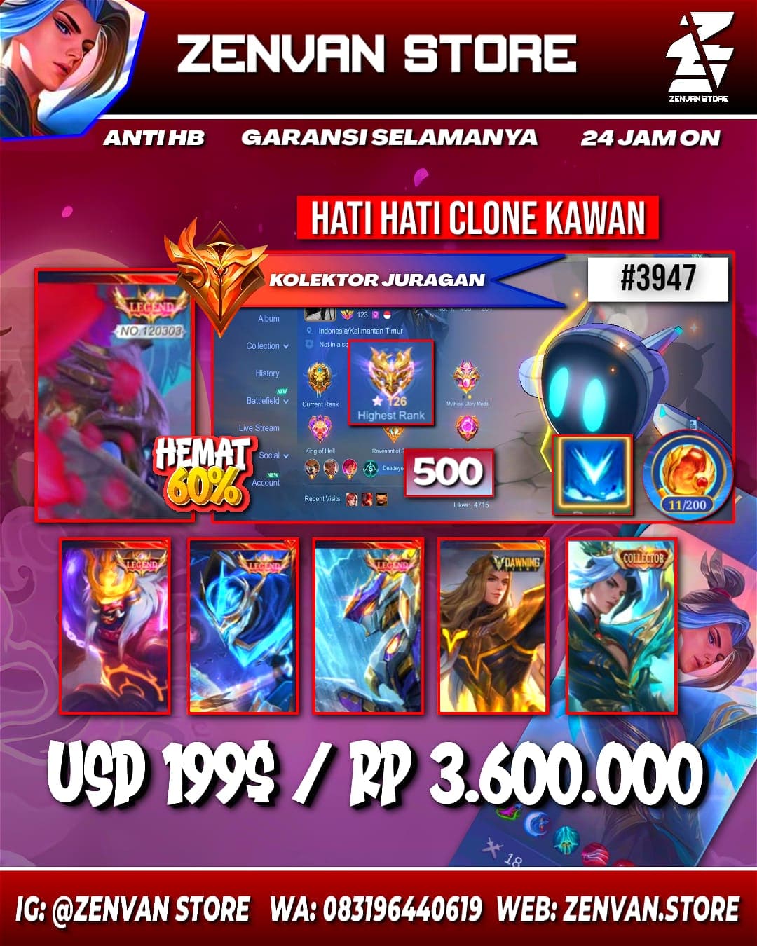 #3947 🔥 500 Skins 🔥 Legend Jhonson, Franco, Gusion & Saber 🔥 Collector Ling, Sun, Aldous, Kufra, Gusion, Benedetta & Natalia 🔥 Drawing Lance 🔥 Jujutsu Kaisen Gojo, Megumi & Itadori 🔥 Starwars Argus & Cyclops 🔥 Aspirant Ruby & Angela 🔥 11.11 Gusion 🔥 Saint Seiya Chou 🔥 KoF Chou, Gusion, Dyroth, Guinevere & Karina 🔥 Transformer Roger, Jhonson & Granger 🔥 Prime Beatrix 🔥 Many Limited 🔥 Many Zodiac 🔥 Many Epic 🔥 Safe Account ✅