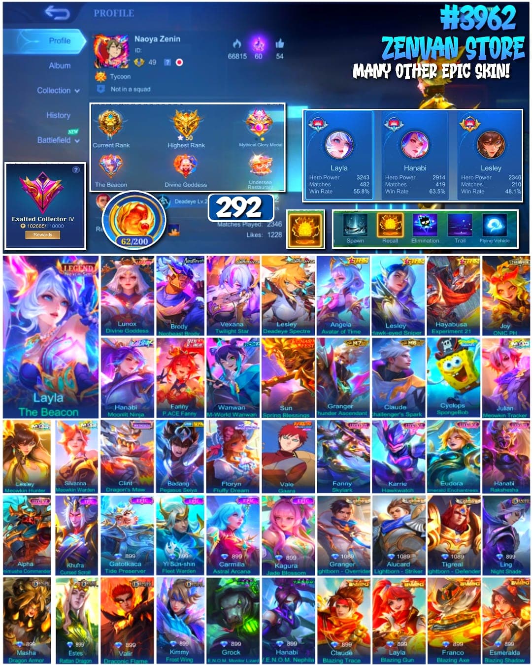 #3962 🔥 292 Skins 🔥 Legend Layla & Lunox 🔥 Neobeast Brody 🔥 Aspirant Vexana & Lesley 🔥 SpongeBob 🔥 M World Wanwan 🔥 Many Limited 🔥 Many Epic 🔥 Safe Account ✅