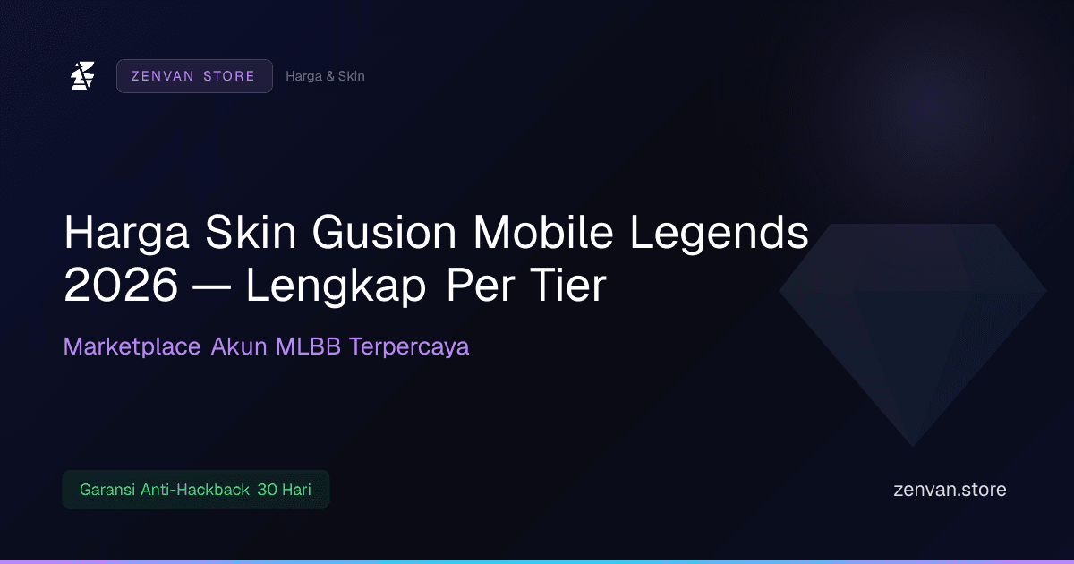 Harga Skin Gusion Mobile Legends 2026 — Lengkap Per Tier