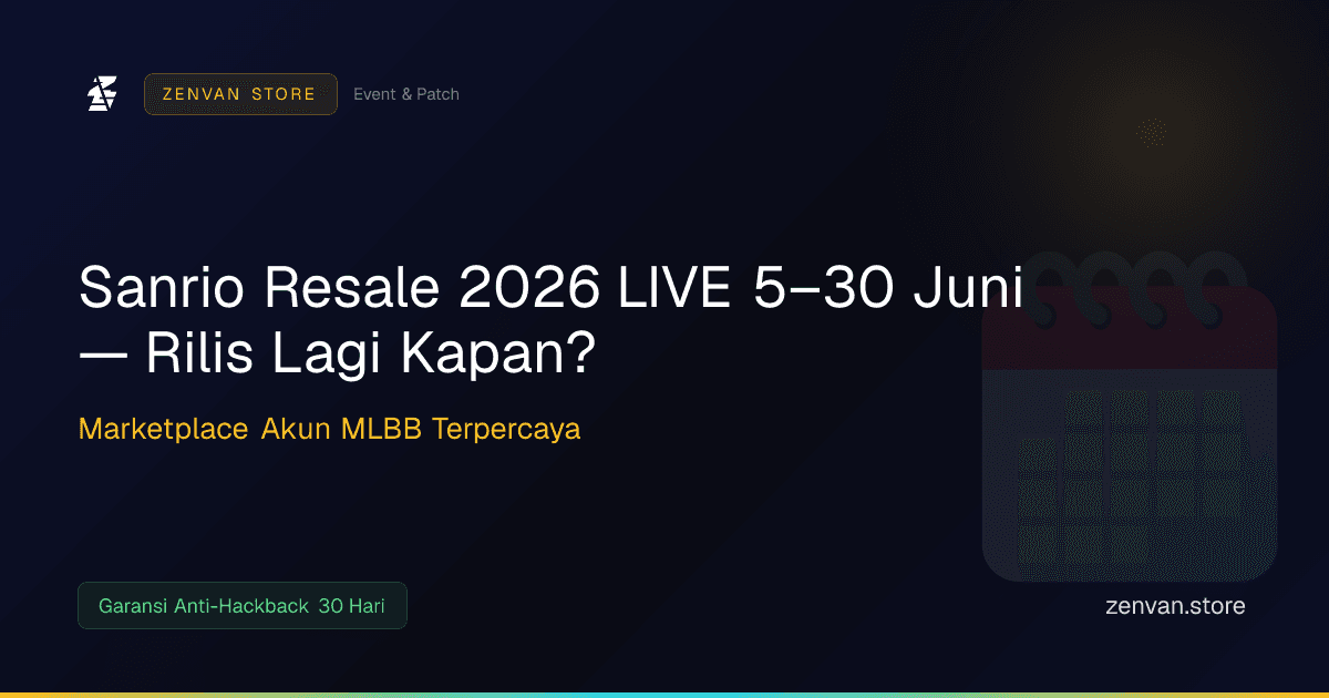 Sanrio Resale 2026 LIVE 5–30 Juni — Rilis Lagi Kapan?
