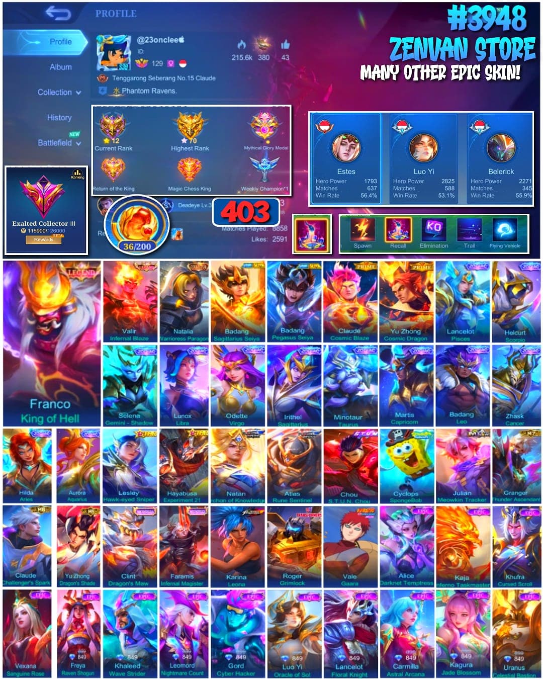 Foto akun ML #3948 🔥 403 Skins 🔥 Legend Franco & Valir 🔥 Collector Natalia 🔥 Saint Seiya Badang 🔥 Prime Claude & Yu Zhong 🔥 SpongeBob 🔥 Stun Chou 🔥 KoF Karina 🔥 Many Limited 🔥 Many Zodiac 🔥 Many Epic 🔥 Safe Account ✅ - gambar 1