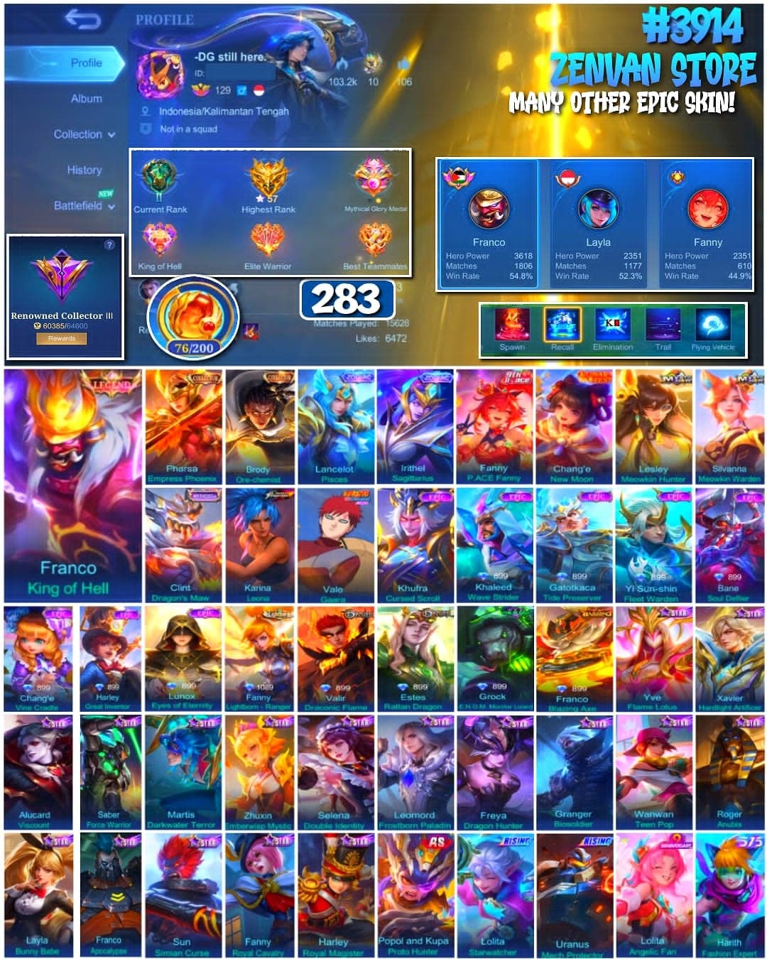 Foto akun ML #3914 🔥 283 Skins 🔥 Legend Franco 🔥 Collector Pharsa & Brody 🔥 KoF Karina 🔥 Many Limited 🔥 Many Zodiac 🔥 Many Epic 🔥 Safe Account ✅ - gambar 1