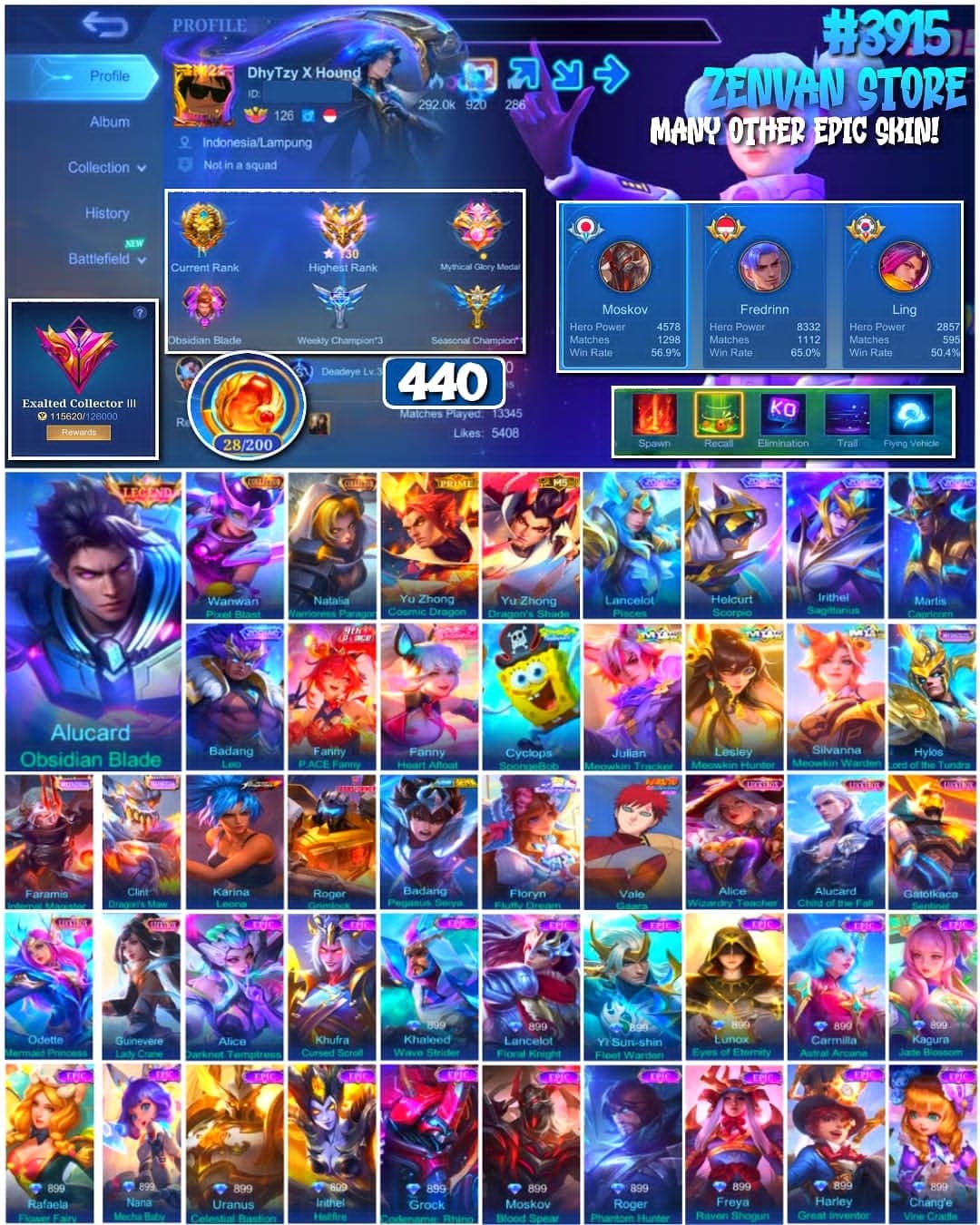 Foto akun ML #3915 🔥 440 Skins 🔥 Legend Alucard 🔥 Collector Wanwan & Natalia 🔥 Prime Yu Zhong 🔥 SpongeBob 🔥 Transformer Roger 🔥 KoF Karina 🔥 Many Limited 🔥 Many Zodiac 🔥 Many Epic 🔥 Safe Account ✅ - gambar 1