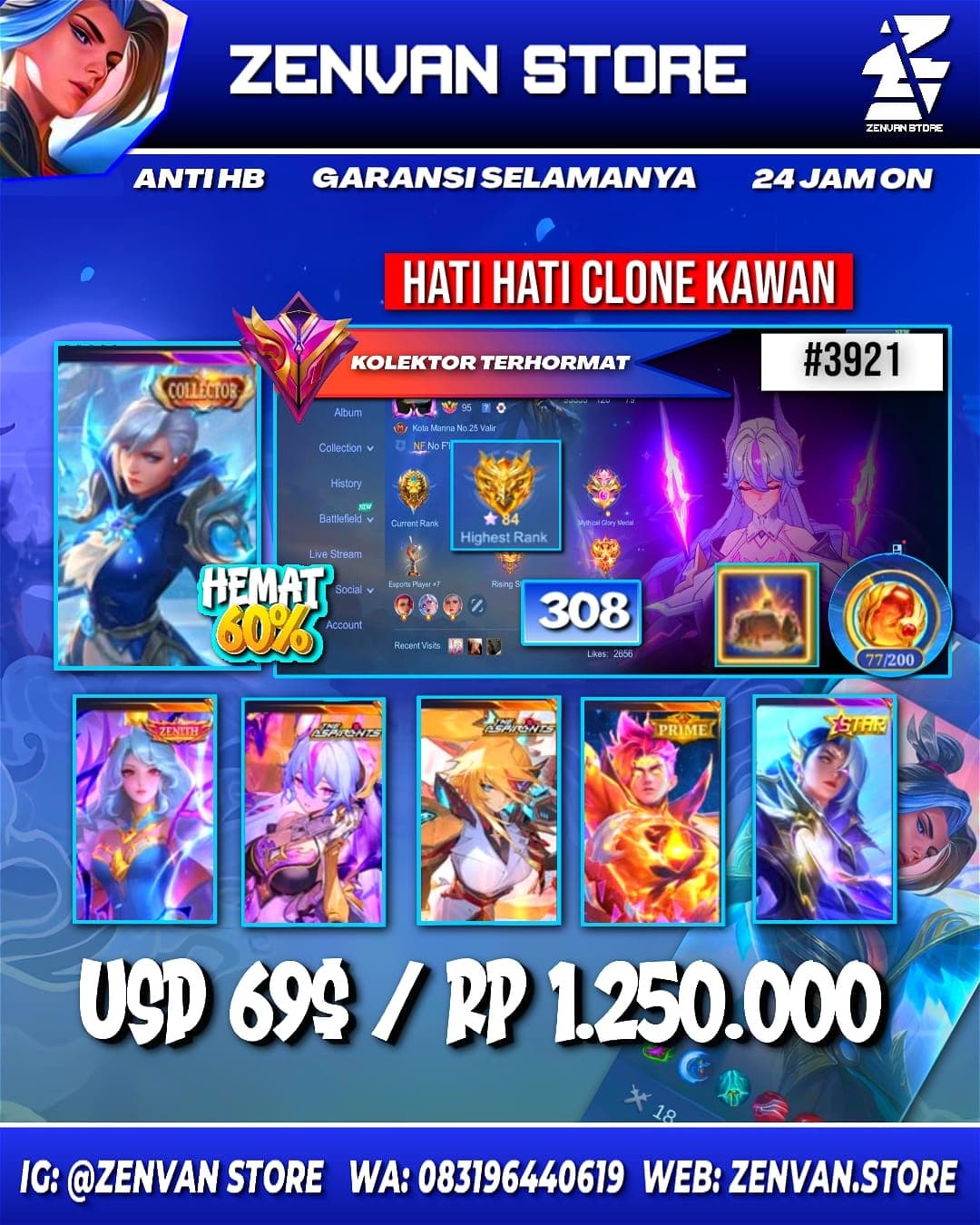 Foto akun ML #3921 🔥 308 Skins 🔥 Collector Silvana & Natalia 🔥 Zenith Vexana 🔥 Aspirant Vexana & Lesley 🔥 Prime Claude 🔥 KoF Karina 🔥 Many Limited 🔥 Many Zodiac 🔥 Many Epic 🔥 Safe Account ✅ - gambar 1