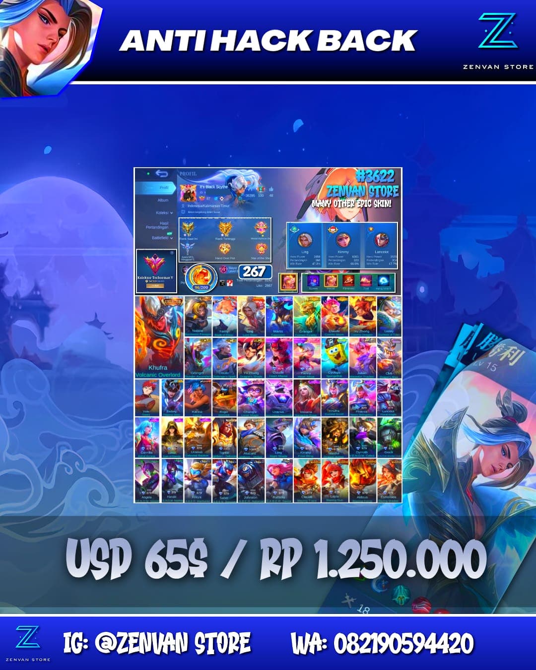 Foto akun ML #3622 🔥 267 Skins 🔥 Collector Kufra & Natalia 🔥 Aspirant Fanny 🔥 Kungfu Panda Ling 🔥 Prime Claude, Granger & Yu Zhong 🔥 KoF Karina 🔥 SpongeBob 🔥 Many Limited 🔥 Many Epic 🔥 Safe Account ✅ - gambar 1