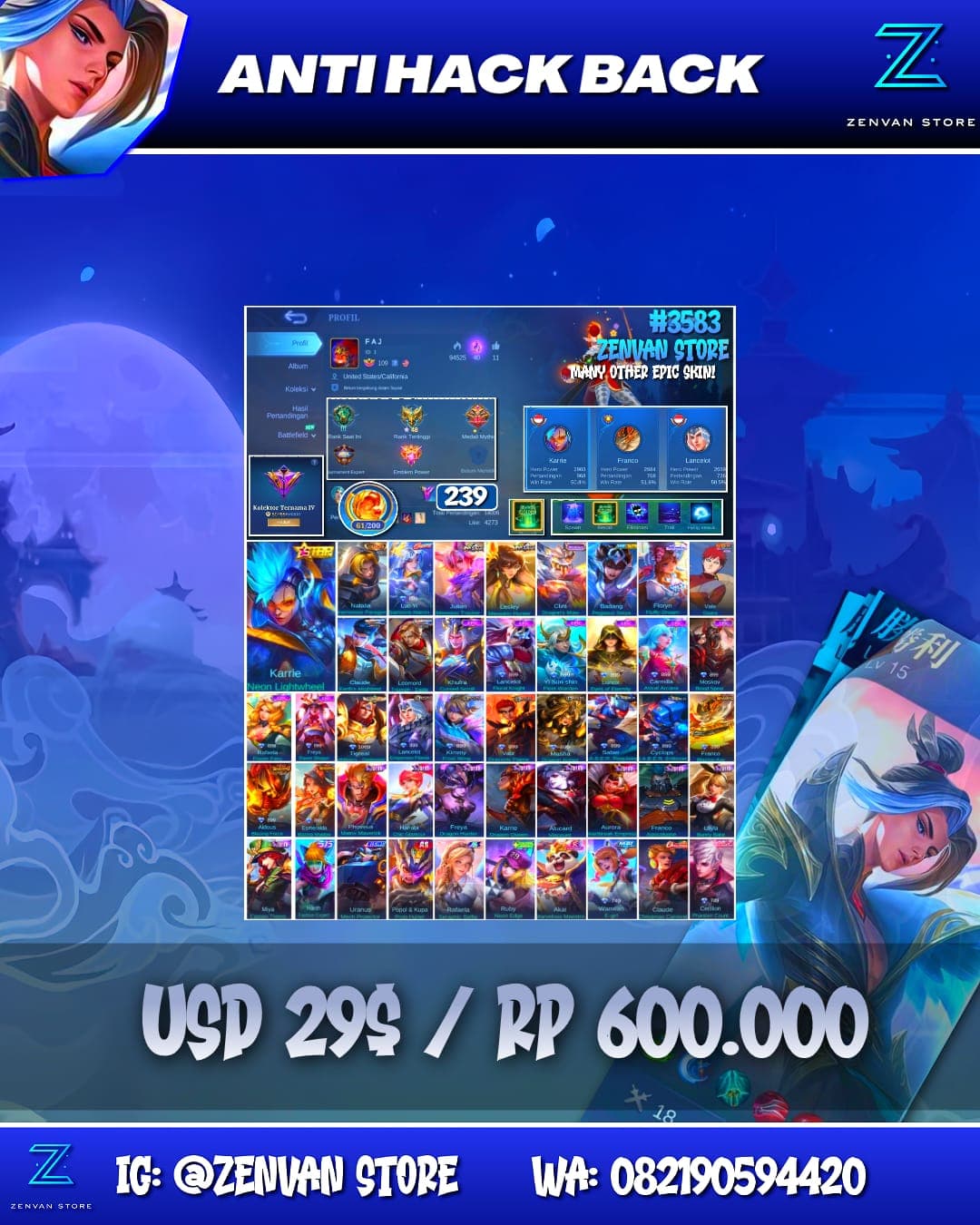 Foto akun ML #3583 🔥 239 Skins 🔥 Collector Natalia 🔥 Many Limited 🔥 Many Epic 🔥 Safe Account ✅ - gambar 1