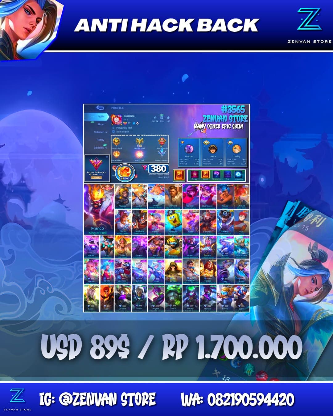 Foto akun ML #3565 🔥 380 Skins 🔥 Legend Franco 🔥 Collector Natalia 🔥 StarWars Alucard 🔥 Aspirant Lesley & Fanny 🔥 Sanrio Change & Floryn 🔥 KoF Guinevere, Dyroth & Karina 🔥 SpongeBob 🔥 Many Limited 🔥 Many - gambar 1