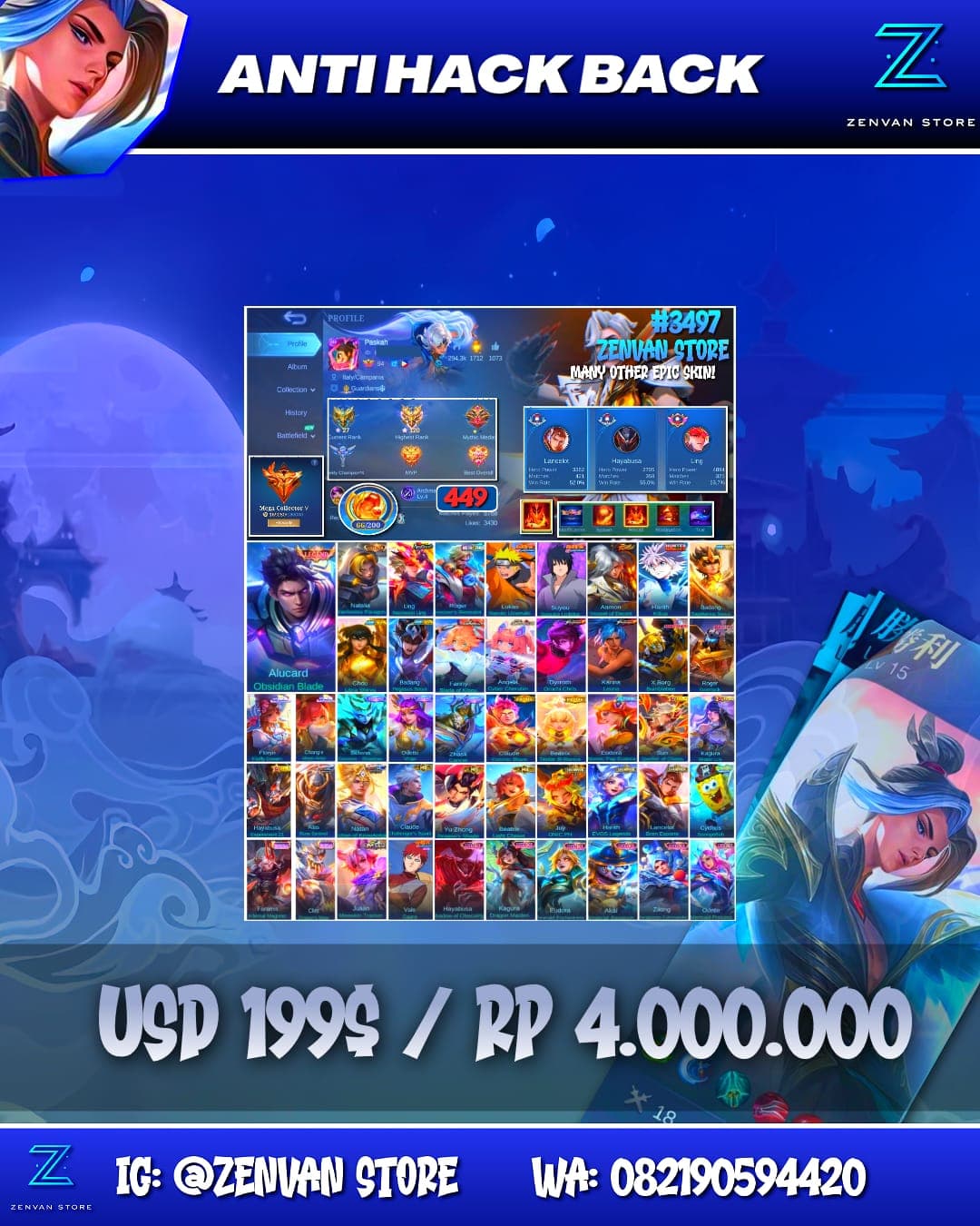 #3497 🔥 449 Skins 🔥 Legend Alucard 🔥 Collector Natalia 🔥 Neobeast Ling 🔥 Zero Roger 🔥 Naruto & Sasuke 🔥 Soul Vessels Aamon 🔥 HxH Killua 🔥 Saint Seiya Badang & Chou 🔥 Aspirant Fanny & Angela