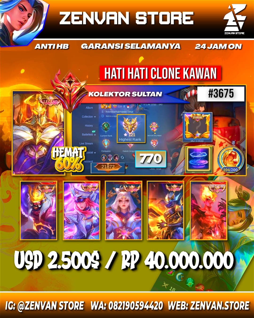 Foto akun ML #3675 🔥 770 Skins 🔥 Stardom Border 🔥 8 Legends 🔥 13 Collectors 🔥 Full Attack on Titan 🔥 Naruto Trio 🔥 HxH Trio 🔥 Many Limited 🔥 Many Zodiacs 🔥 Many Epic 🔥 Safe Account ✅ - gambar 1