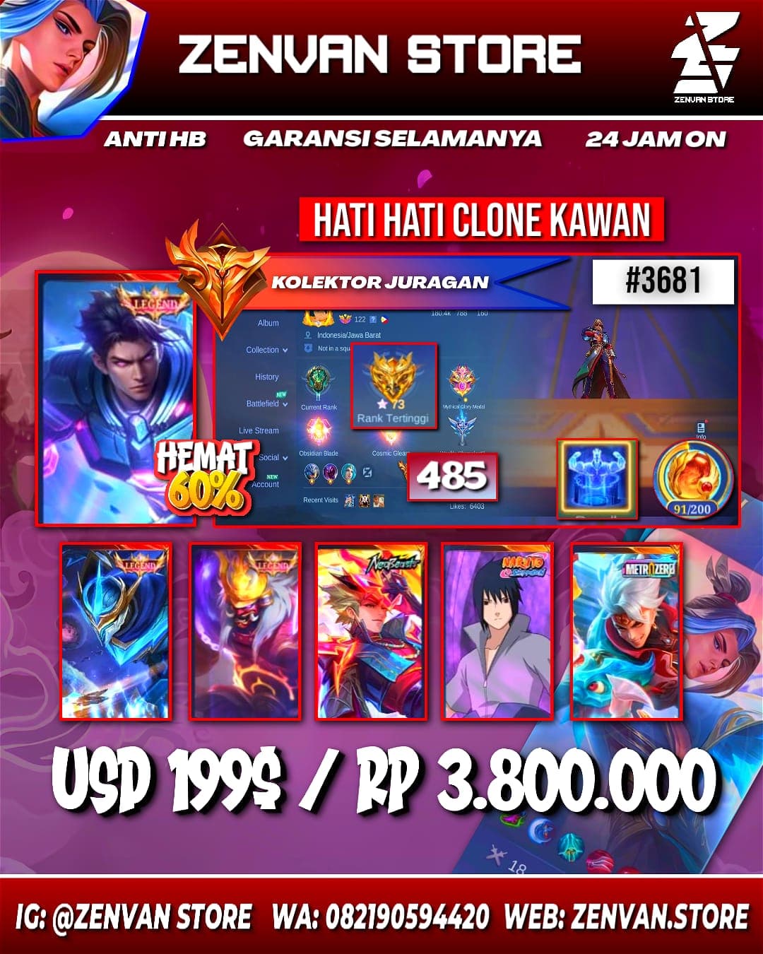 #3681 🔥 485 Skins 🔥 2 Legends 🔥 Collector Natalia 🔥 Neobeast Ling 🔥 Sasuke 🔥 Zenith Selena 🔥 Aspirant Vexana & Fanny 🔥 StarWars Argus 🔥 Full Clouds 🔥 Prime Yu Zhong & Beatrix 🔥 KoF Chou, Gu