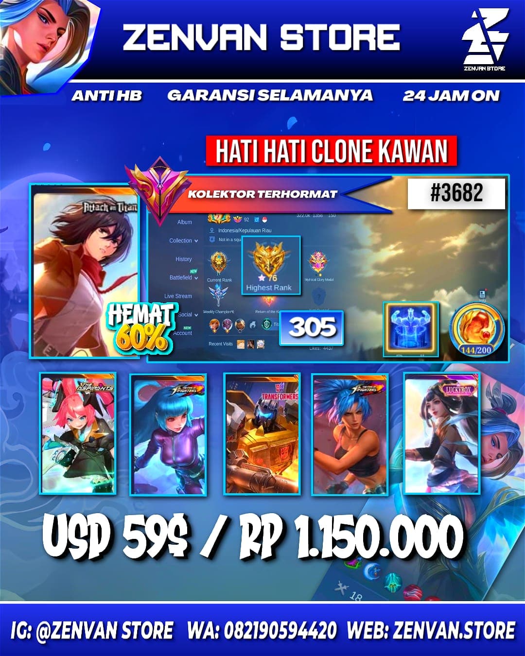Foto akun ML #3682 🔥 305 Skins 🔥 Collector Natalia 🔥 AoT Mikasa 🔥 Aspirant Layla 🔥 Transformers Roger 🔥 KoF Aurora & Karina 🔥 Many Limited 🔥 Many Epic 🔥 Safe Account ✅ - gambar 1