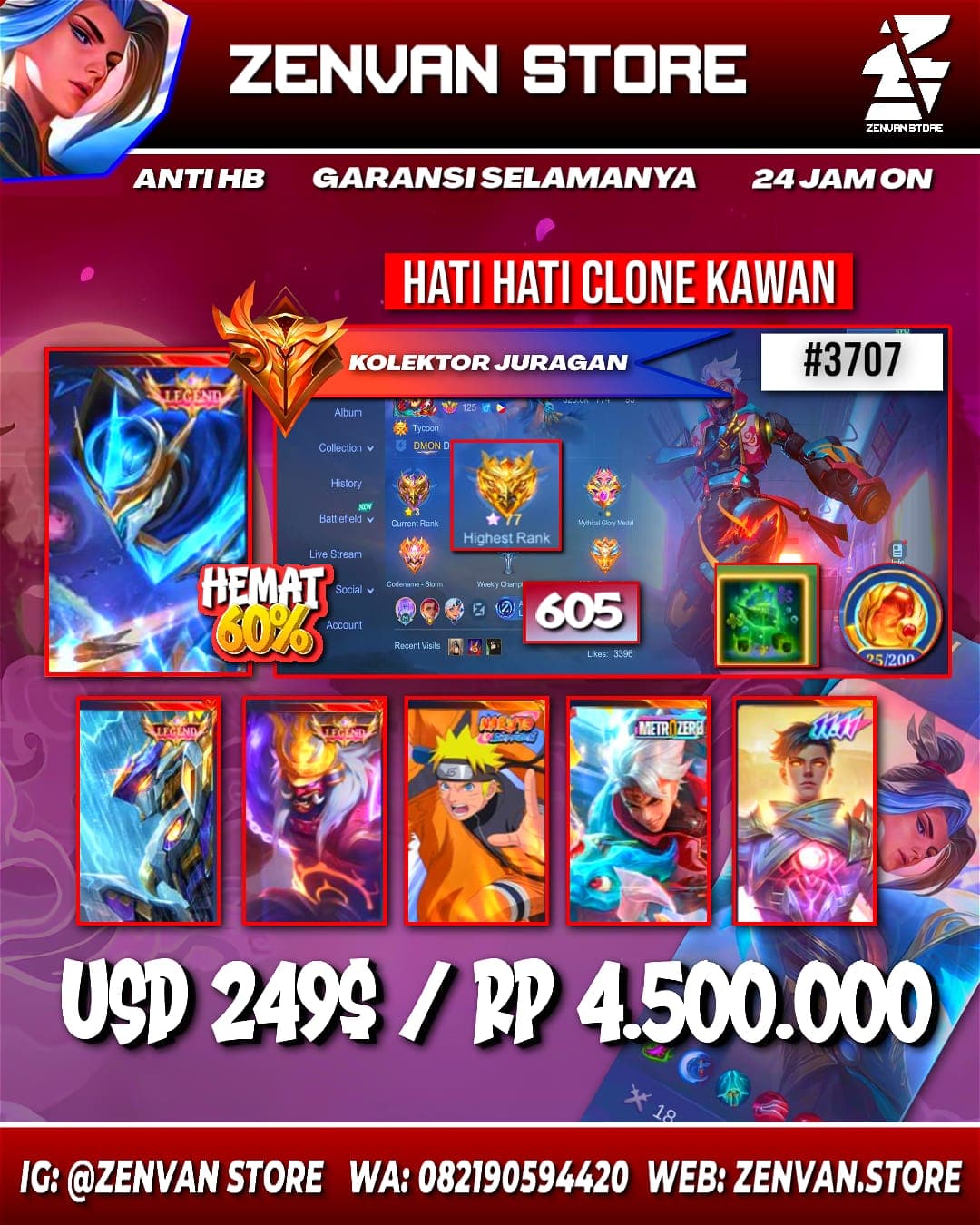 #3707 🔥 605 Skins 🔥 3 Legends 🔥 2 Collectors 🔥 Naruto 🔥 StarWars Argus 🔥 Transformers Trio 🔥 Prime Beatrix, Yu Zhong & Claude 🔥 Sanrio Angela & Floryn 🔥 KoF Dyroth & Karina 🔥 11.11 Gusion 🔥
