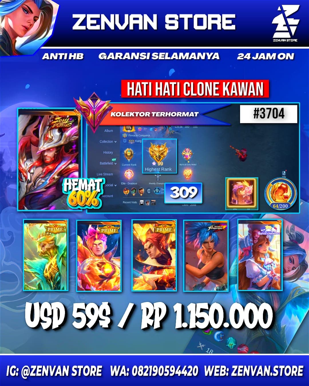 Foto akun ML #3704 🔥 309 Skins 🔥 Collector Natalia 🔥 Soul Vessels Clint 🔥 Prime Claude, Granger & Yu Zhong 🔥 SpongeBob 🔥 KoF Karina 🔥 Many Limited 🔥 Many Zodiacs 🔥 Many Epic 🔥 Safe Account ✅ - gambar 1