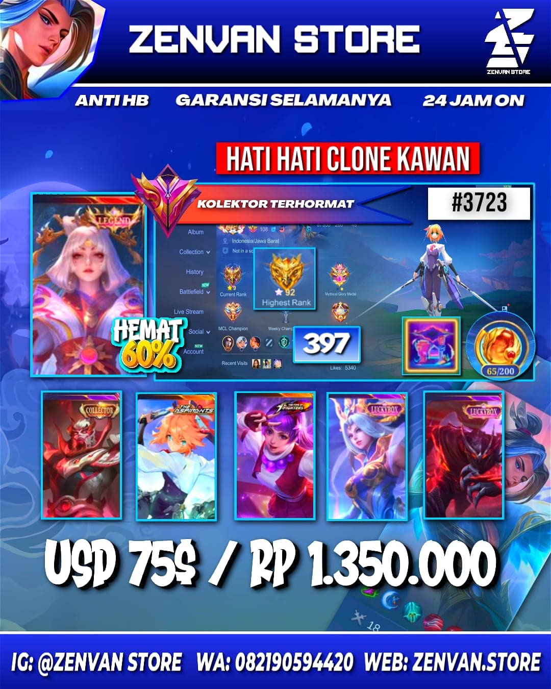 Foto akun ML #3723 🔥 397 Skins 🔥 Legend Lunox 🔥 Collector Yu Zhong 🔥 Aspirant Fanny 🔥 Sanrio Chang’e & Floryn 🔥 Prime Beatrix 🔥 Stun Chou 🔥 M-World Wanwan 🔥 KoF Guinevere & Karina 🔥 SpongeBob 🔥 Many Lim - gambar 1