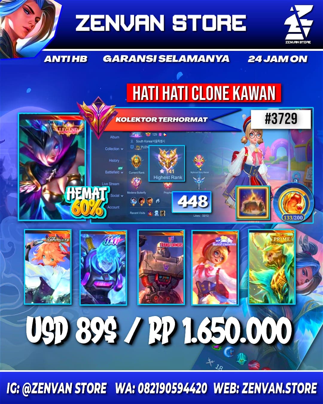 Foto akun ML #3729 🔥 448 Skins 🔥 Legend Miya 🔥 2 Collectors 🔥 Aspirant Fanny 🔥 11.11 X-Borg 🔥 Saint Seiya Valir 🔥 Transformers Granger & Roger 🔥 Sanrio Angela & Floryn 🔥 Prime Granger & Beatrix 🔥 SpongeB - gambar 1