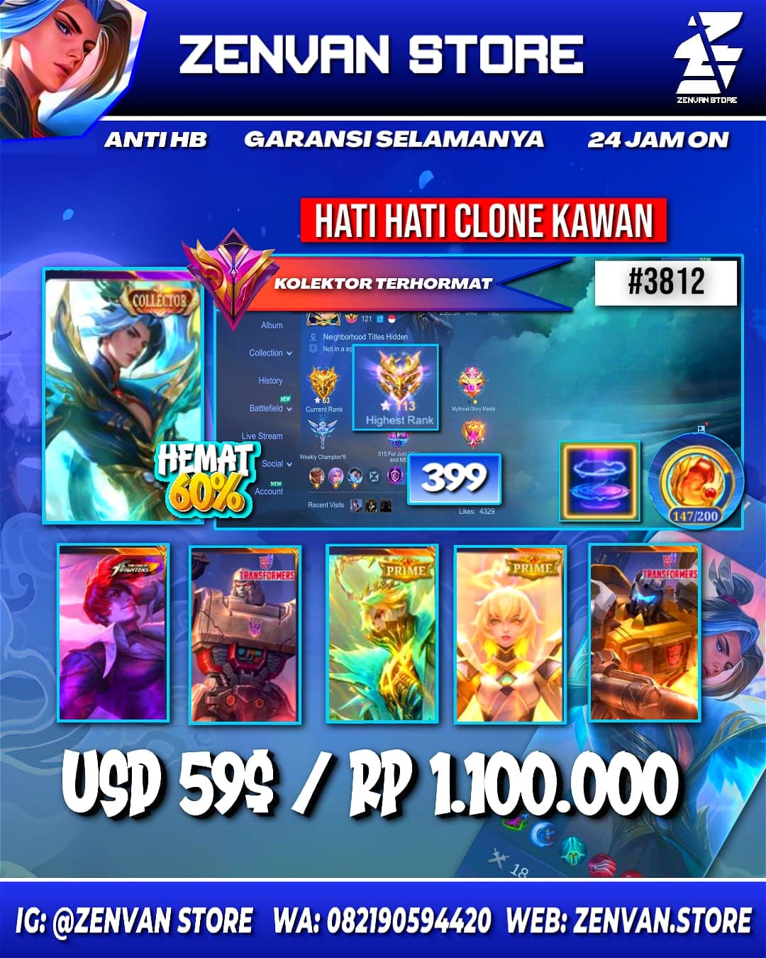 Foto akun ML #3812 🔥 399 Skins 🔥 Collectors Ling & Natalia 🔥 Prime Granger, Yu Zhong & Beatrix 🔥 Transformers Granger & Roger 🔥 KoF Chou & Karina 🔥 SpongeBob 🔥 Many Limited 🔥 Many Zodiacs 🔥 Many Epic 🔥 S - gambar 1