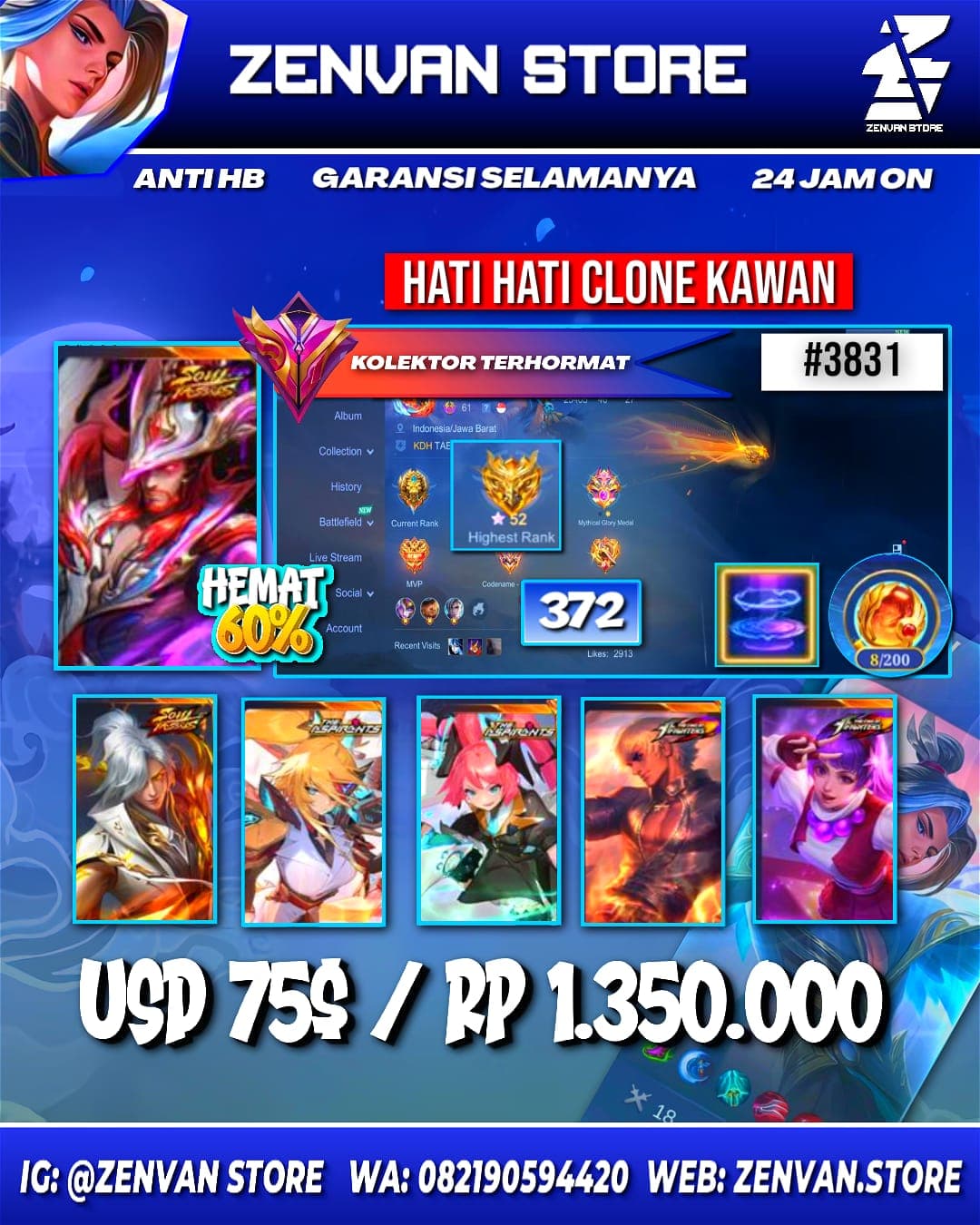 #3831 🔥 372 Skins 🔥 Legend Saber & Lunox 🔥 Collector Jawhead 🔥 Soul Valls Clint & Aamon 🔥 Aspirant Lesley & Layla 🔥 KoF Gusion, Guinevere & Karina