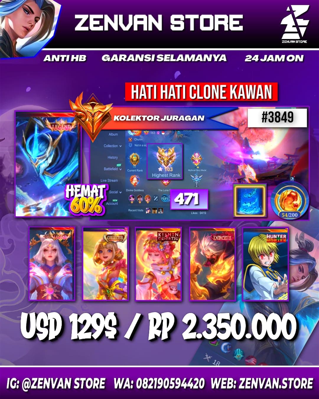 Foto akun ML #3849 🔥 471 Skins 🔥 Legend Lunox & Gusion 🔥 Collector Valir, Angela, Kufra & Natalia 🔥 Kinsin Angela 🔥 Exorcist Hayabusa - gambar 1