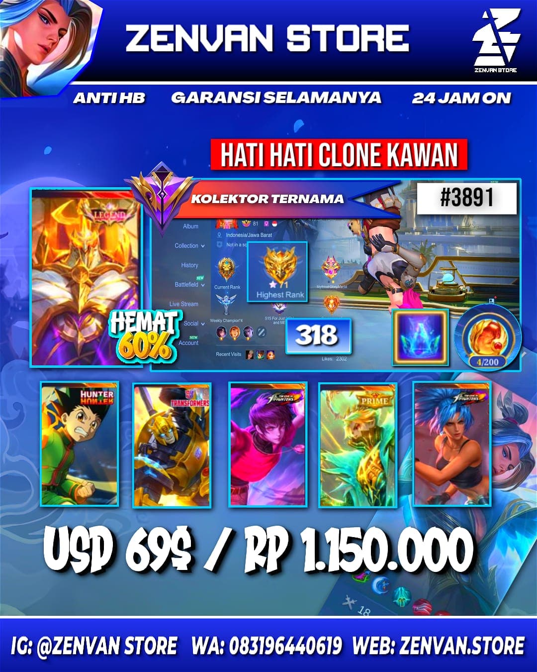 Foto akun ML #3891 🔥 318 Skins 🔥 Legend Jhonson 🔥 Collector Natalia 🔥 HunterxHunter Gon 🔥 KoF Dyrot & Karina 🔥 Transformer X Borg & Roger 🔥 Prime Granger & Beatrix 🔥 SpongeBob 🔥 Many Limited 🔥 Many Zodia - gambar 1