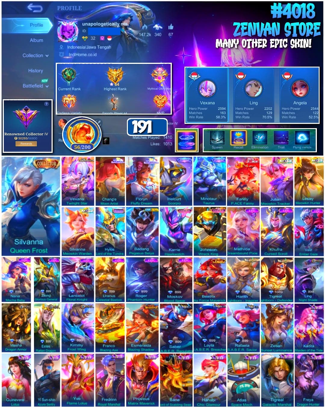 🔥 #4018 🔥 191 Skins 💎 Collector Silvanna Queen Frost 👑 Renowned Collector IV ⚔️ Full Meowkin Set ⭐ Saint Seiya Badang 🌟 FMVP Beatrix Sky Force Maverick 🎯 3 S.A.B.E.R. Skins ✨ 2 Zodiac Skins 🔱 Ling Main 70% Win Rate 💎 Highest Rank 64 Stars ✅ Safe Account