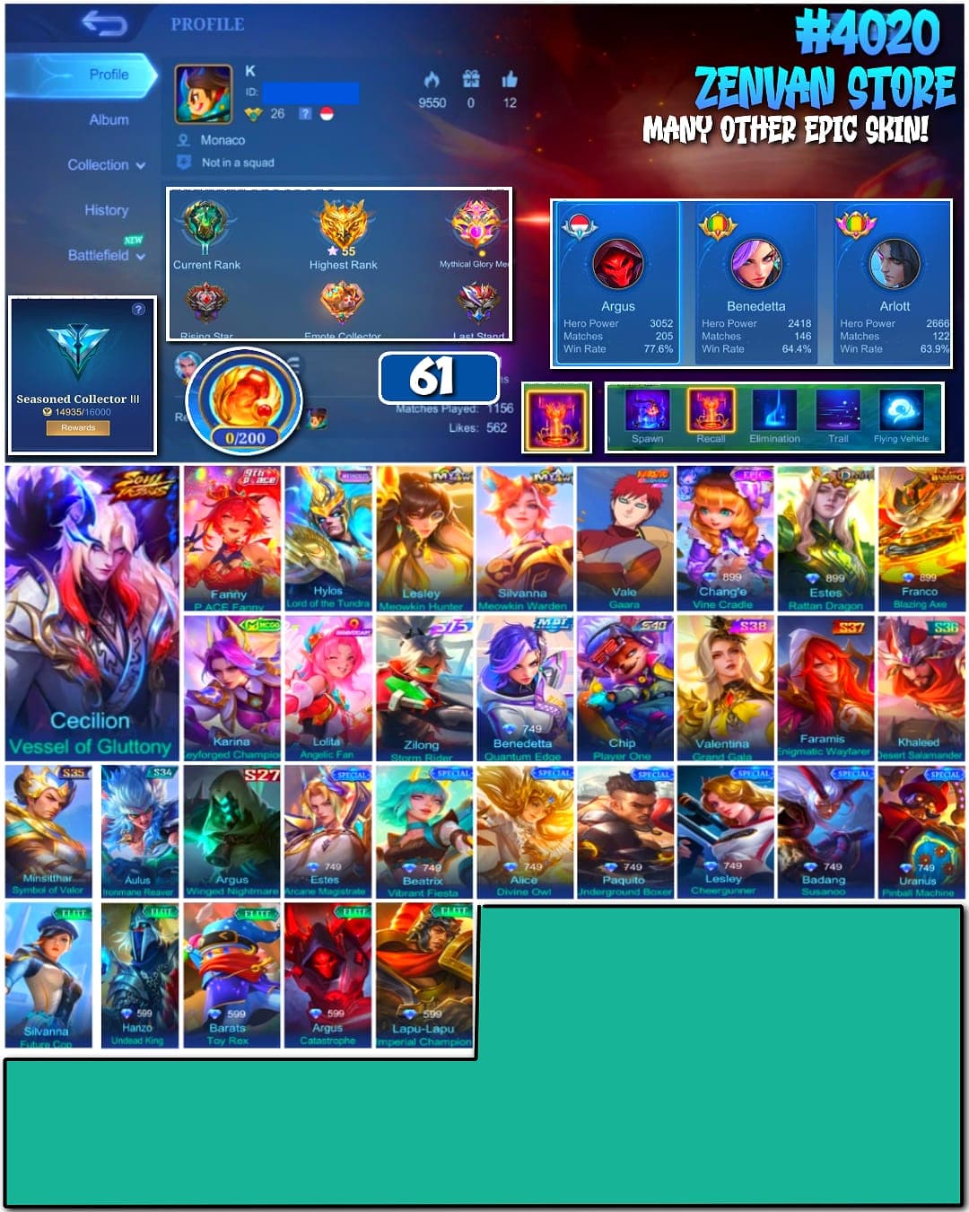 🔥 #4020 🔥 61 Skins 💎 Cecilion Vessel of Gluttony 👑 Seasoned Collector III ⚔️ Argus Main 77% Win Rate ⭐ Naruto Gaara 🌟 Meowkin Lesley + Silvanna 🎯 Anniversary Lolita Angelic Fan ✨ 515 Zilong Storm Rider 🔱 Highest Rank 55 Stars ✅ Safe Account