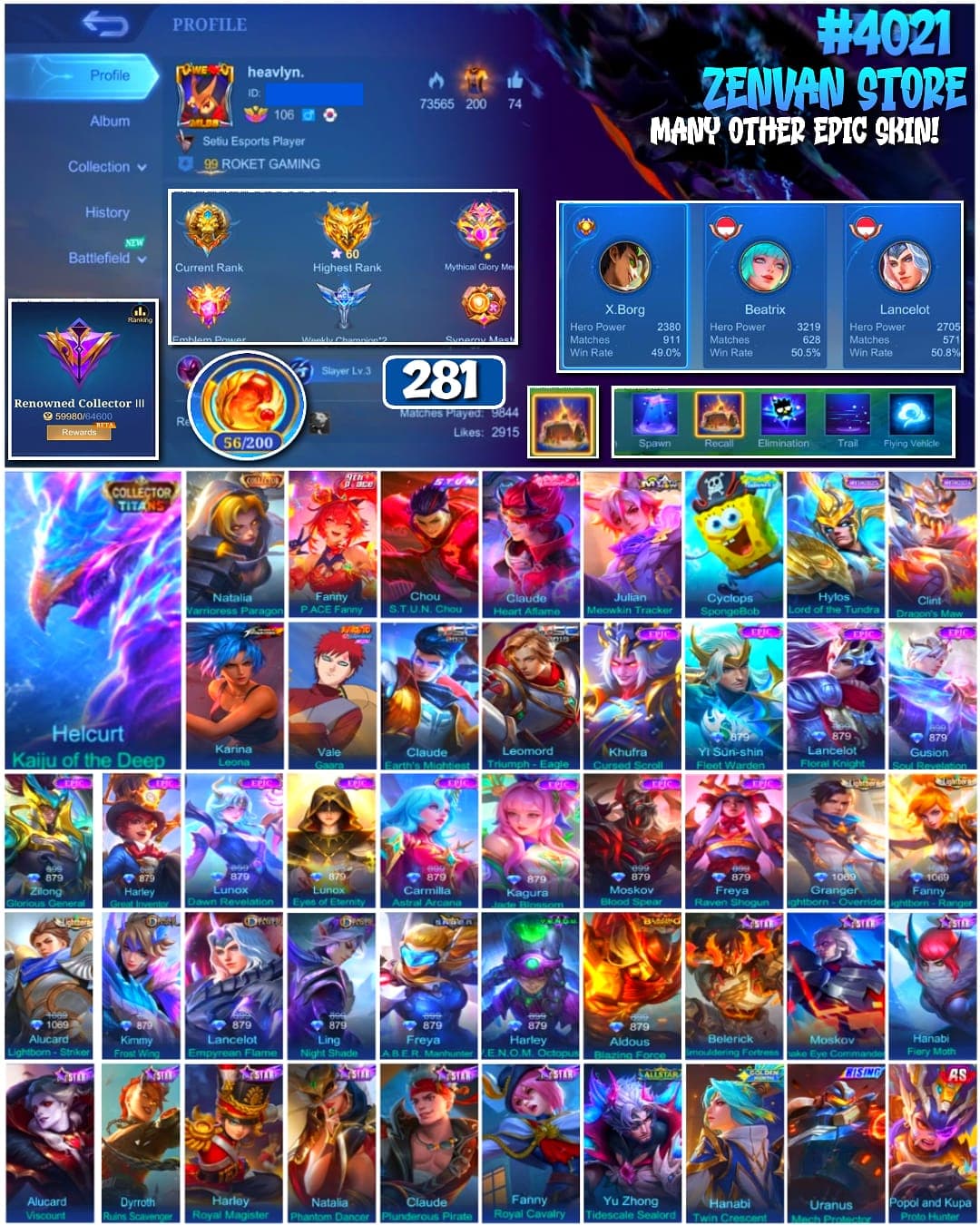 🔥 #4021 🔥 281 Skins 💎 Collector Titans Helcurt Kaiju of the Deep 👑 Renowned Collector III ⚔️ Natalia Warrioress Paragon ⭐ King of Fighters Karina Leona 🌟 Naruto Gaara 🎯 2 MSC Skins ✨ 3 Lightborn Skins 🔱 SpongeBob Cyclops 💎 Highest Rank 60 Stars ✅ Safe Account