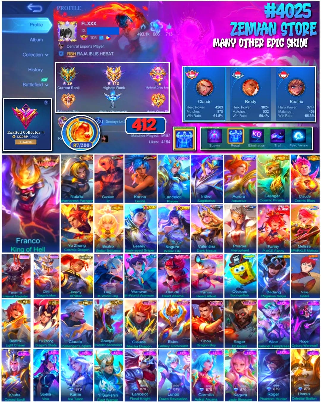 🔥 #4025 🔥 412 Skins 💎 Legend Franco King of Hell 👑 Exalted Collector III ⚔️ 4 Prime Skins ⭐ King of Fighters K' + Leona 🌟 2 MSC Skins 🎯 Full M-Series M4 to M7 ✨ 3 Zodiac Skins 🔱 Claude Main 64% Win Rate 💎 Highest Rank 112 Stars ✅ Safe Account